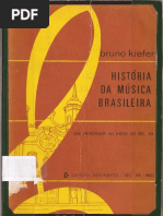 KIEFER, Bruno. História Da Música Brasileira - Dos Primórdios Ao Início Do Sec. XX. Porto Alegre - Editora Movimento, 1976.
