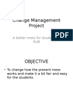 Change Management Project: A Better Mess For Students at XUB