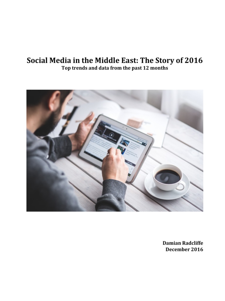 Social Media in The Middle East: The Story of 2016 | PDF | Instagram ...