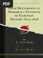 From Metternich To Bismarck A Textbook of European History 1815-1878 1000179077