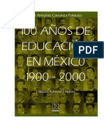 100 Años de Educación en México de Jose Antonio Carranza Palacios