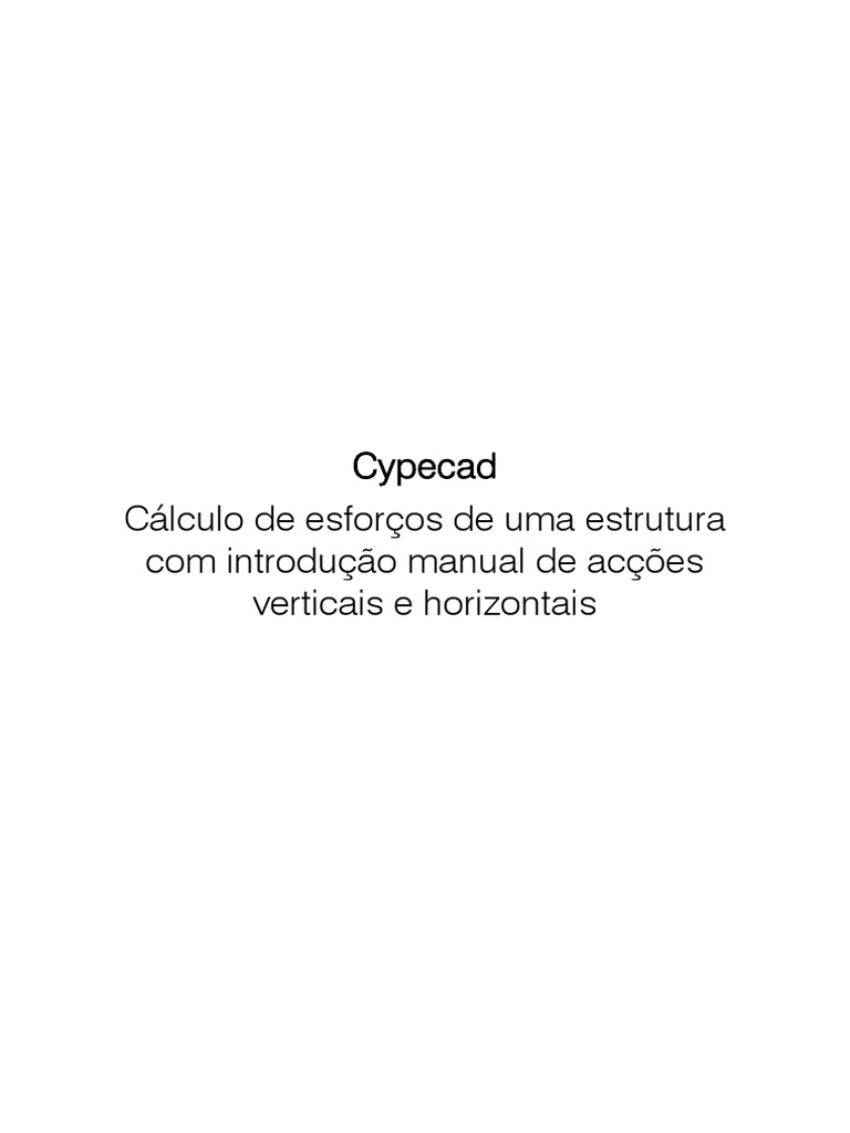 Exemplo de Calculo de Esforcos de Uma Estrutura Com Introducao Manual ...