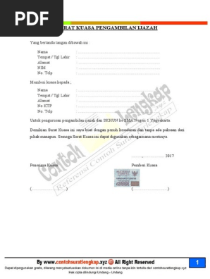 Surat kuasa dibuat oleh seseorang untuk melimpahkan atau memberikan wewenang kepada orang  Contoh Surat Kuasa Pengambilan Dokumen Malaysia