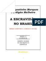 Agostinho Marques Perdigão Malheiro - A Escravidão no Brasil (1866) - Vol. I