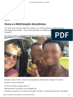 Xuxa e A Fetichização Da Pobreza - CartaCapital Ou Porque Queremos Essa Gente Fora Pelos Seus Desvios Tresloucados