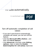 Fill Data Automatically: in Worksheet Cells