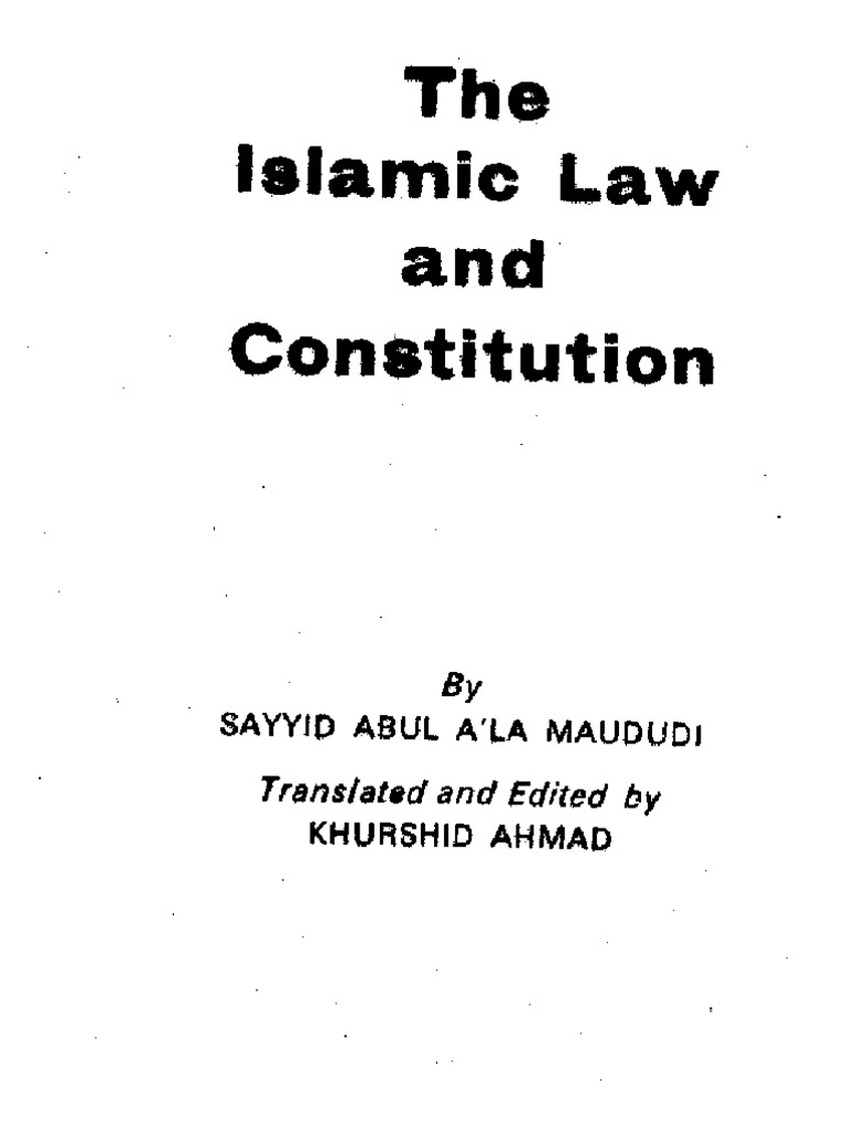 The Islamic Law & Constitution PDF Religion And Belief
