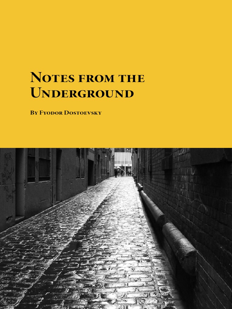 Notes from the underground by fyodor dostoevsky pdf reason