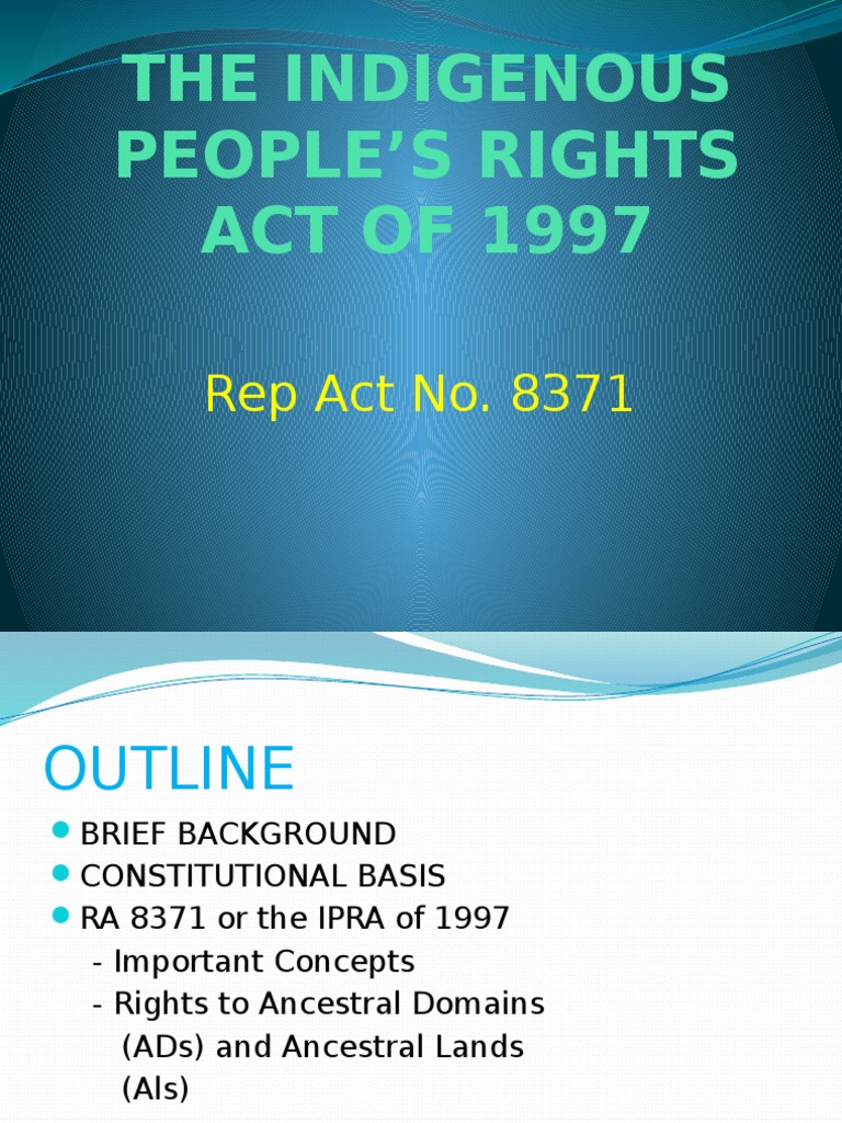 The Indigenous People's Rights Act of 1997 | PDF | Indigenous Peoples ...