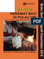 Gia Biang : Merawat Bayi di Pulau Obi. Etnik Tobela – Kabupaten Halmahera Selatan