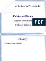 Aula 9 - Gráficos Estatísticos e Senso Escolar 2010