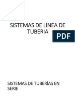 Sistemas de Linea de Tuberia en Serie - Paralelo