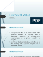 Historical Value: Prepared By: Jahzeel Perez