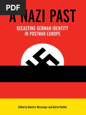 A Nazi Past Nazi Party Nazi Germany