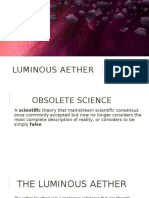 Luminous Aether