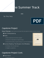 Capstone Summer Track Work
