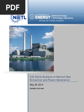 Life Cycle Analysis of Natural Gas Extraction and Power Generation