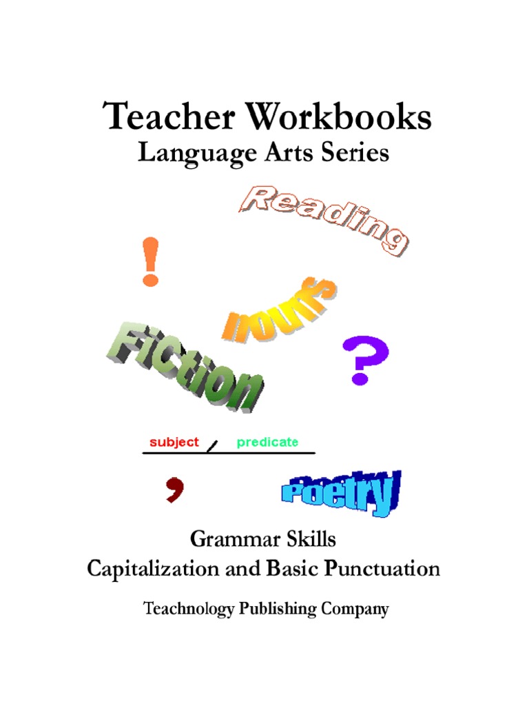 Teacher Workbooks, LA Series - Grammar Skills, Capitalization and Basic ...