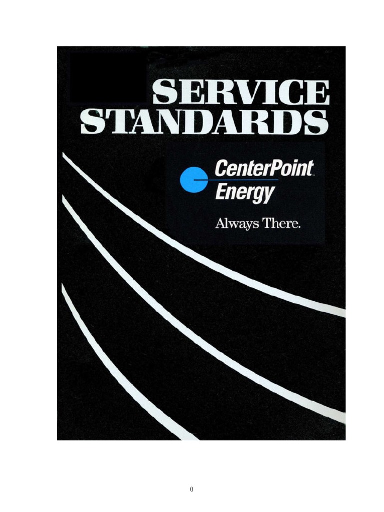Revisions to CenterPoint Energy's Service Standards Book: Updates to ...