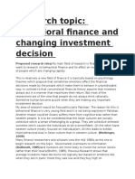 Research Topic: Behavioral Finance and Changing Investment Decision