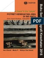 Belenggu Kayu Temau' & Akar Untuyut': Potret Kesehatan Jiwa Di Sei Antu. Etnik Dayak Mualang - Kabupaten Sekadau