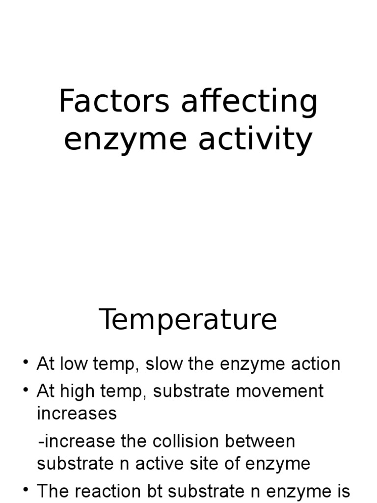 Factors Influencing Enzyme Activity | PDF | Active Site | Enzyme