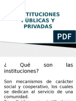 INSTITUCIONES Publicas y Privadas