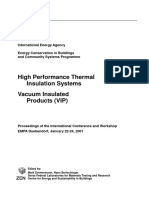 High Performance Thermal Insulation Systems Vacuum Insulated Products (VIP)