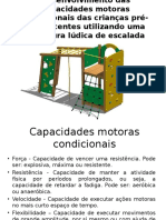 Desenvolvimento Das Capacidades Motoras Condicionais Das Crianças Pré-Adolescentes