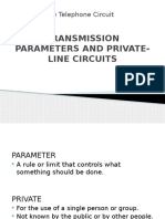Private line circuits and transmission parameters