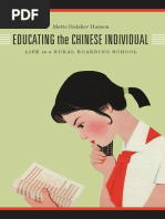 Educating The Chinese Individual: Life in A Rural Boarding School