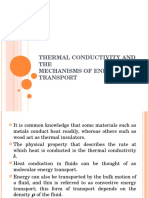 Thermal Conductivity and THE Mechanisms of Energy Transport