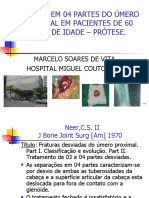 AULA DE FRATURA EM 04 PARTES DO ÚMERO PROXIMAL - PROTESE - JORNADA DE MS 2003