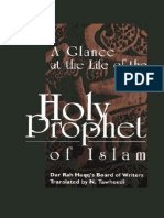 The Life of the Holy Prophet: From Childhood to the Founding of an Islamic Fraternity