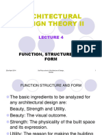 Lecture 4 Function, Structure and Form in Architecture