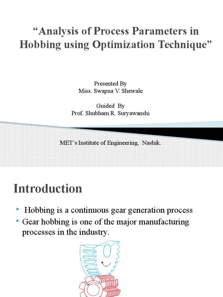 Analysis of Process Parameters in Hobbing Using PDF Gear Industries