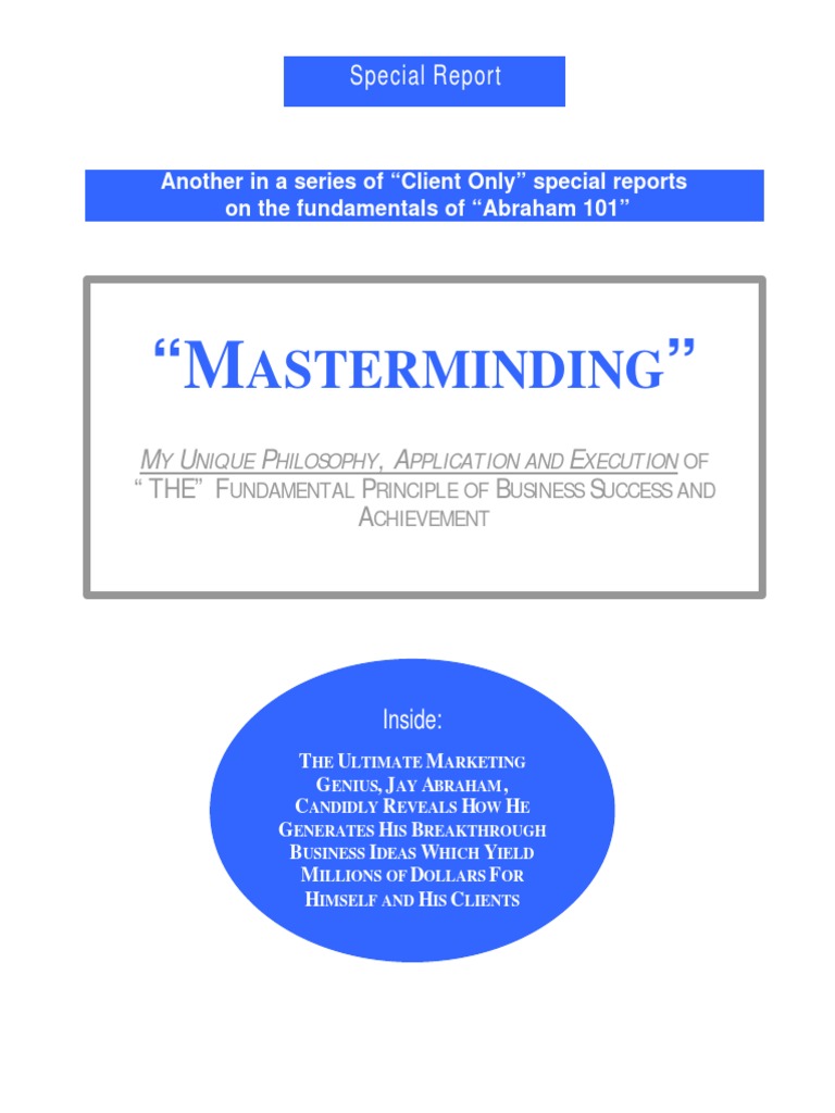 Jay Abraham Mastermind Report Pdf Facilitator Thought