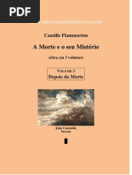 A Morte e seu Mistério - (3) Depois da Morte - Camille Flammarion