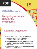 Designing Accurate Data Entry Procedures: Kendall & Kendall Systems Analysis and Design, 9e