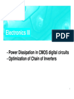 El T I III Electronics III: - Power Dissipation in CMOS Digital Circuits - Optimization of Chain of Inverters