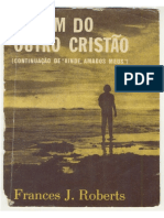 A Viagem do outro Cristão - Frances J. Roberts.pdf