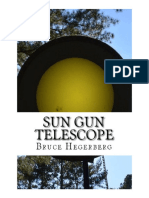 Sun Gun Telescope