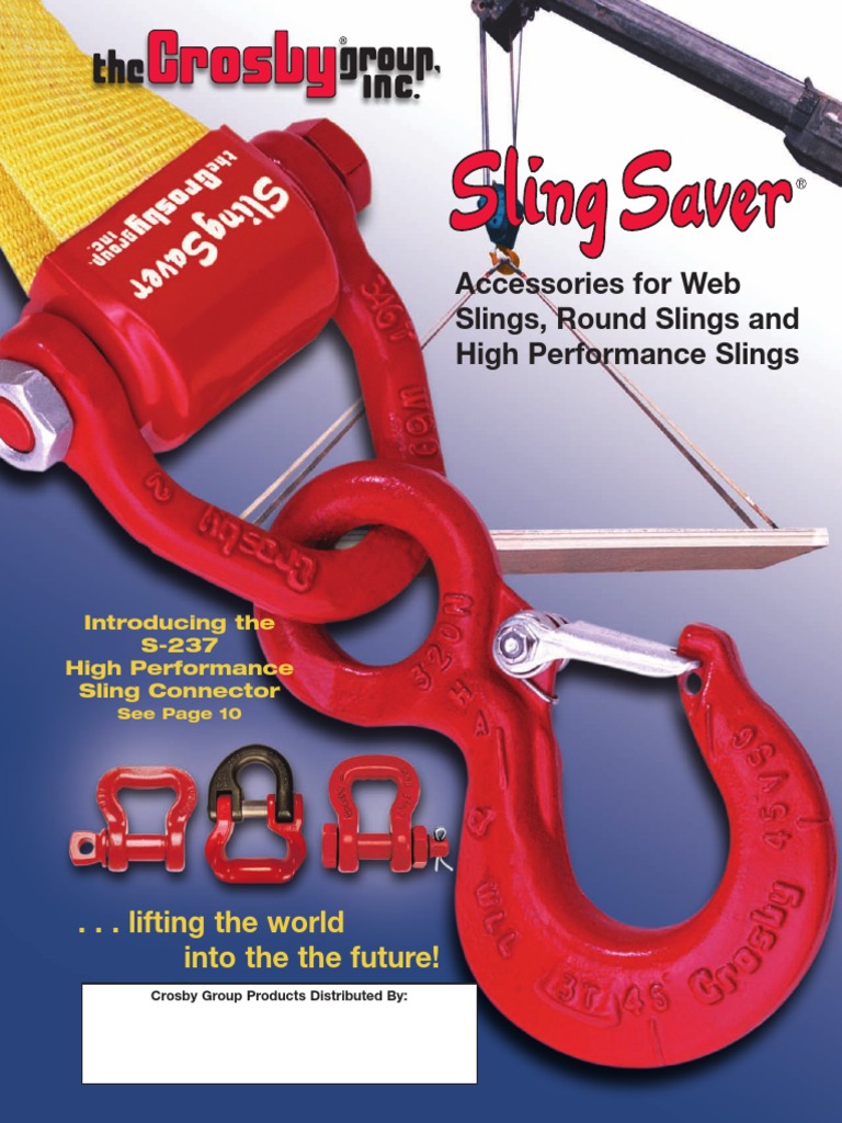 Accessories For  Slings, Round Slings and High Performance Slings