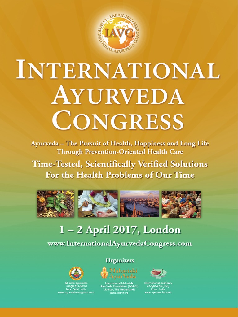 International Ayurveda Congress London 12 April 2017 Ayurveda