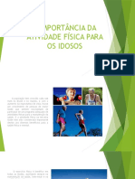 A Importância Da Atividade Física para Os Idosos