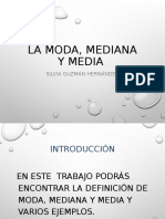 Moda, Media y Mediana