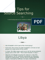 Helpful Tips For Source Searching: A Short Background On Our Countries in Relation To Our Topic