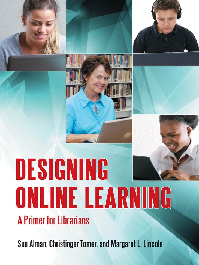 Susan W. Alman, Christinger Tomer, Margaret L. LincolnDesigning Online