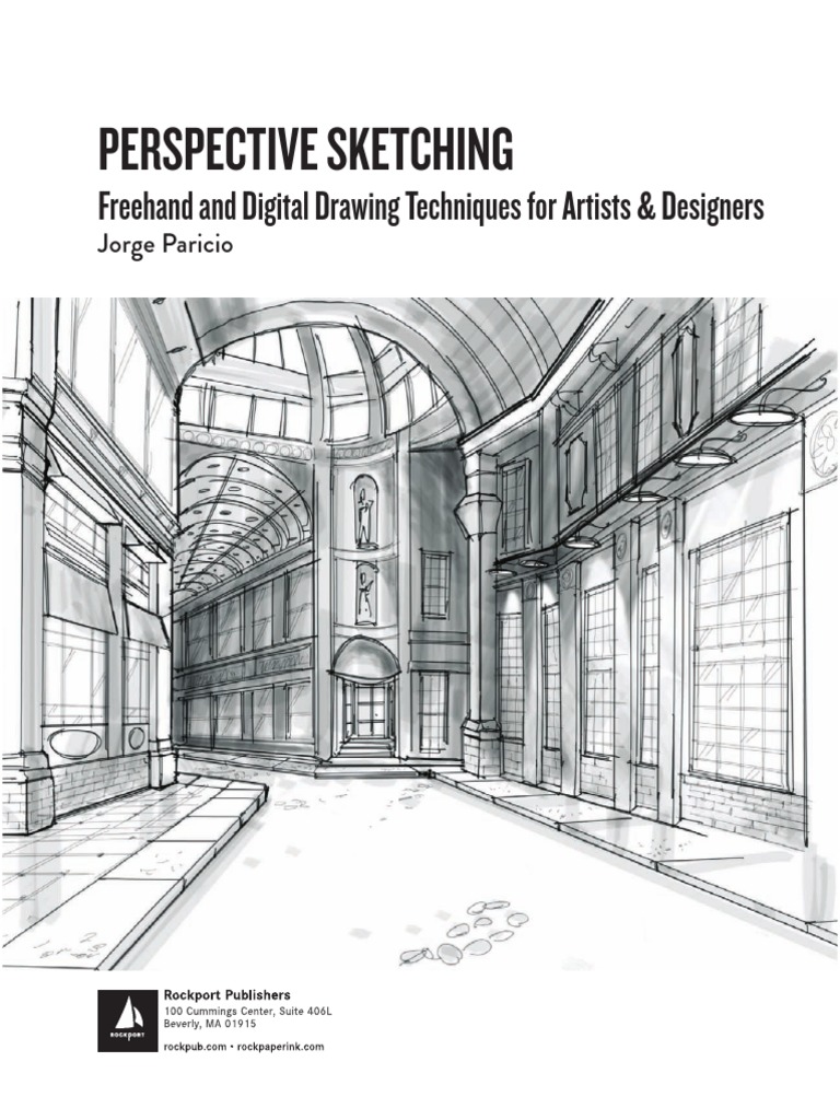 Perspective Sketching: Freehand and Digital Drawing Techniques For ...
