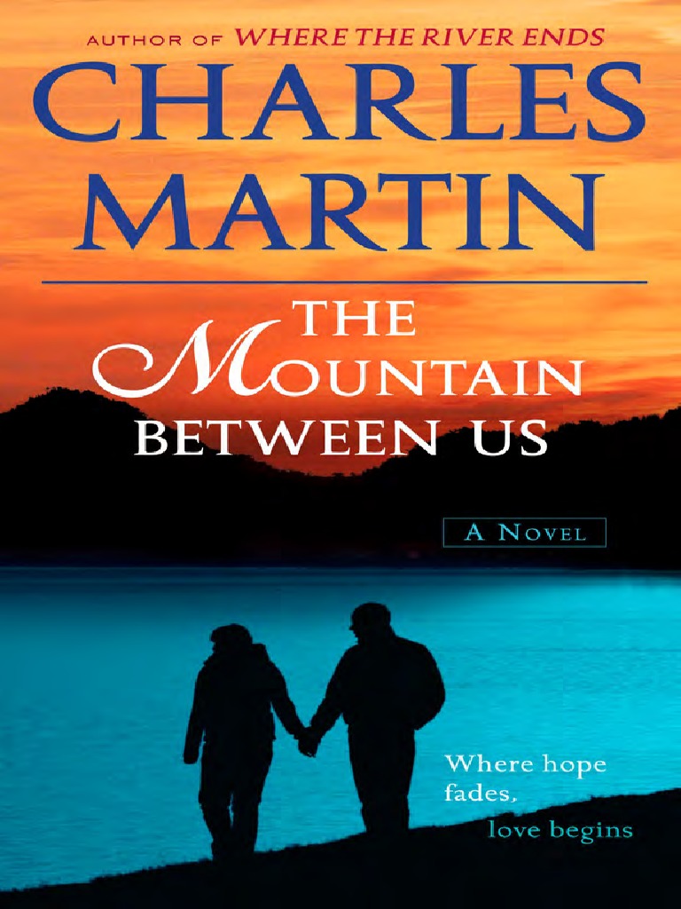The Mountain Between Us by Charles Martin Excerpt PDF Smile Arrow